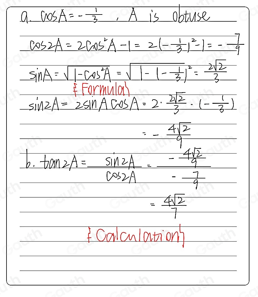Solved: Given that cos A=- 1/3 , and that A is obtuse, a find the exact ...