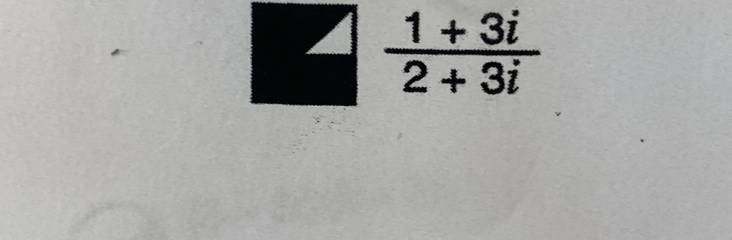 Z (1+3i)/2+3i 