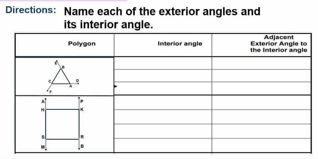 Solved: Directions: Name each of the exterior angles and its interior ...