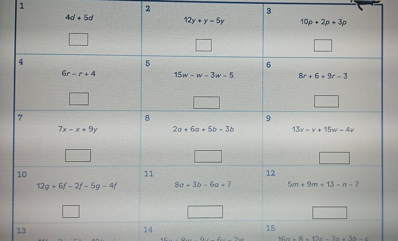 1
2
3
13
14
6y-2y
16a+8+12c-7a+3b-c