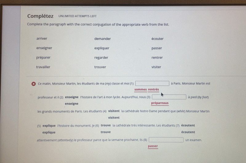 Solved: CompléteZ UNLIMITED ATTEMPTS LEFT Complete the paragraph with ...