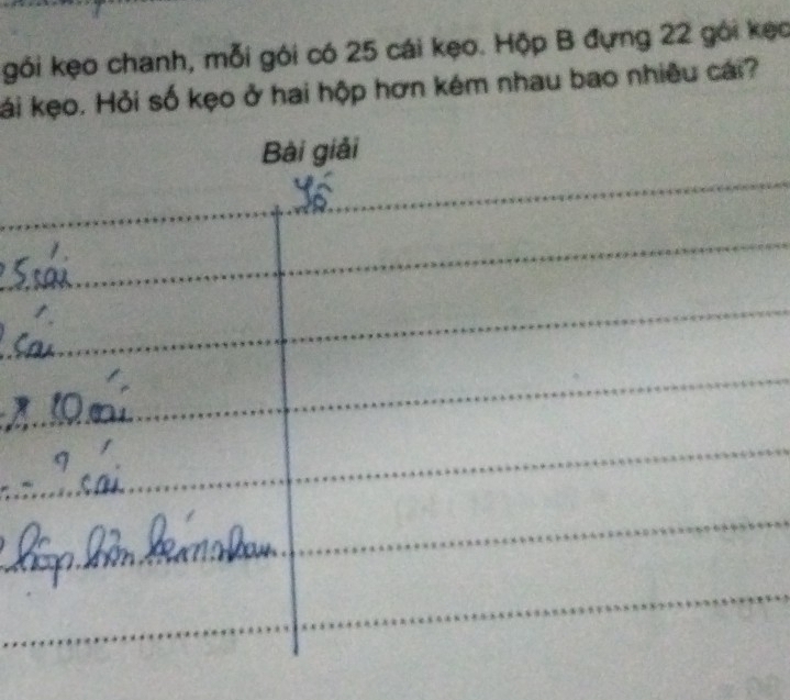 gói kẹo chanh, mỗi gói có 25 cái kẹo. Hộp B đựng 22 gói kẹc 
káải kẹo. Hỏi số kẹo ở hai hộp hơn kém nhau bao nhiêu cái? 
Bài giải