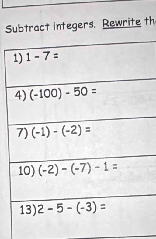 Subtract integers. Rewrite th