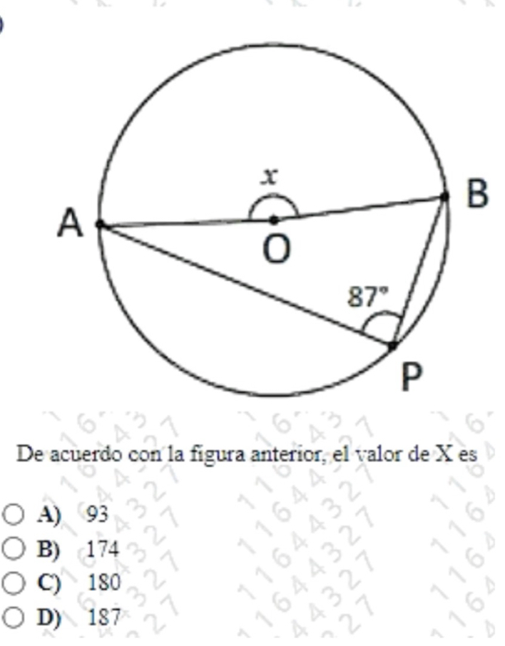 De acuerdo con la figura anterior, el valor de X es
A) 93
B) 174
C) 180

D) 187
21
D 2