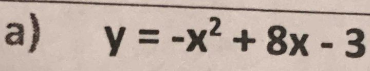 y=-x^2+8x-3