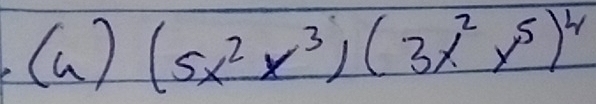 (u)(5x^2y^3)(3x^2y^5)^4