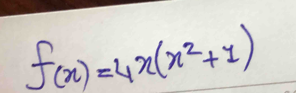 f(x)=4x(x^2+1)