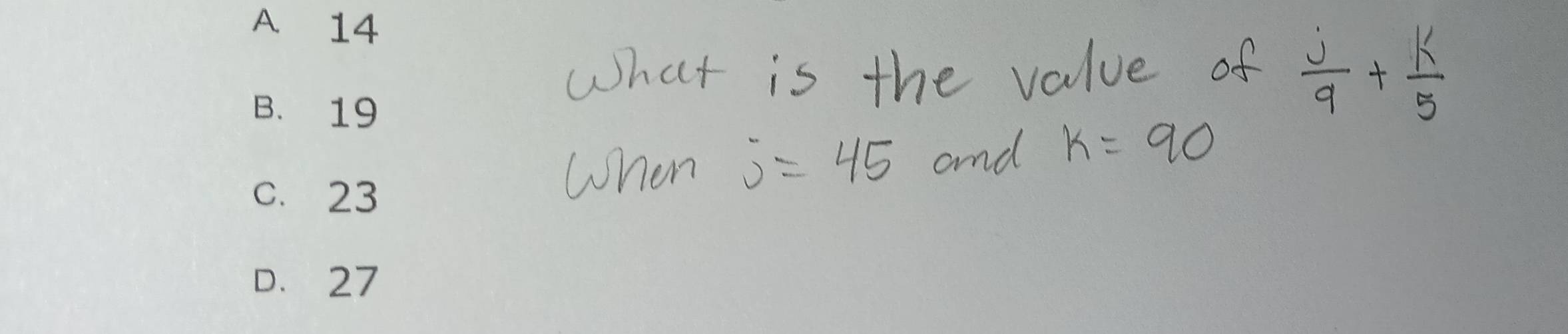 A 14
B. 19
c. 23
D. 27