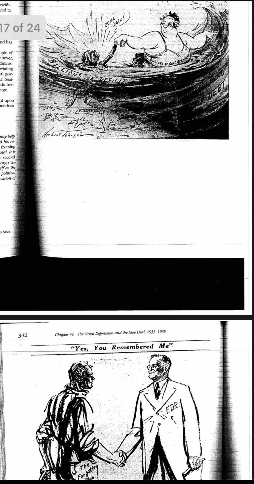 twith 
red to 
17 of 
nd has 
ople of 
seven 
Iminis 
eviating 
al gov 
le busi- 
ds free 
nge. 
nt upon 
merican 
nay help 
d his re- 
Evening 
eal. It is 
second 
cago Tri- 
elf as the 
political 
osition of 
y News 
342 Chapter 34 The Great Depression and the New Deal, 1933-1939 
“Yes, You Remembered Me''