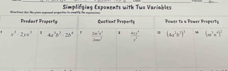 Date: _Period_
Simplifying Exponents with Two Variables
Direct
1