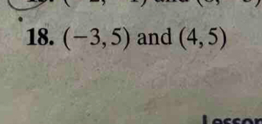 (-3,5) and (4,5)