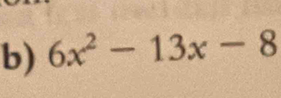 6x^2-13x-8