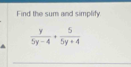 Find the sum and simplify