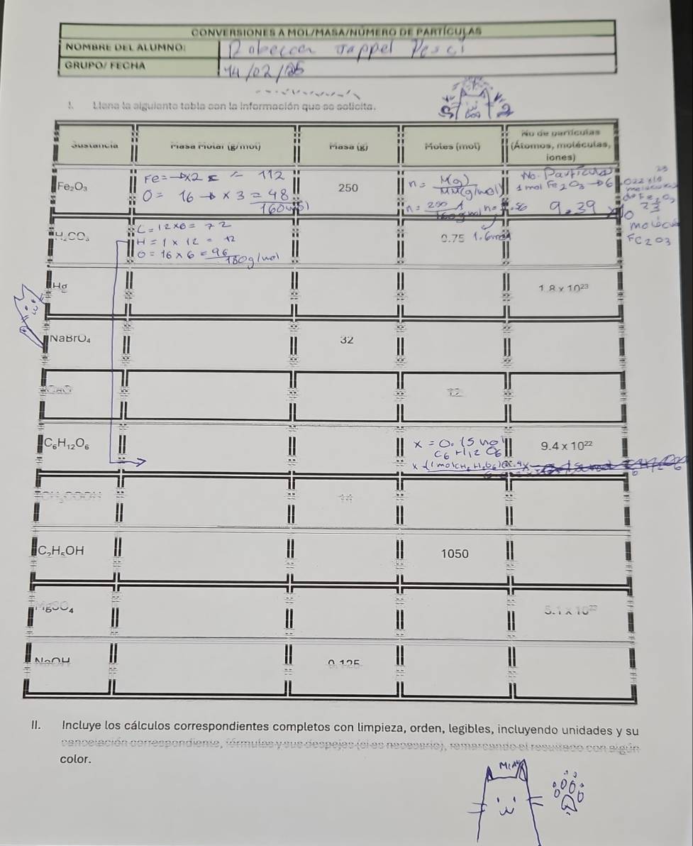 Incluye los cálculos correspondientes completos con limpieza, orden, legibles, incluyendo unidades y su
cancelación carrespondiente, fórmulas y sue despejes (si es necesario), remarcando el resultado co
color.
M(x