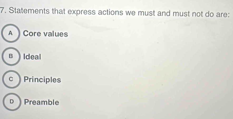 Solved: Statements that express actions we must and must not do are: A ...