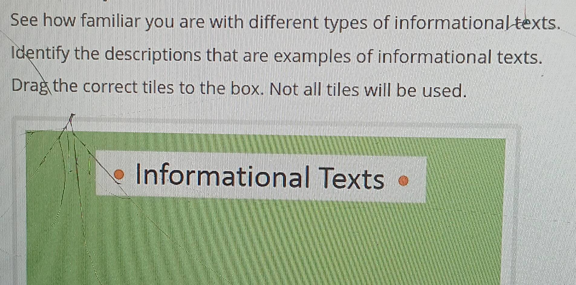 Solved: See how familiar you are with different types of informational ...