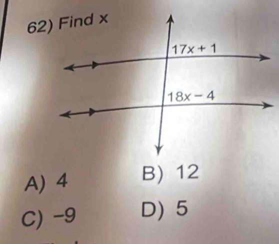 A) 4
B) 12
C) -9
D) 5