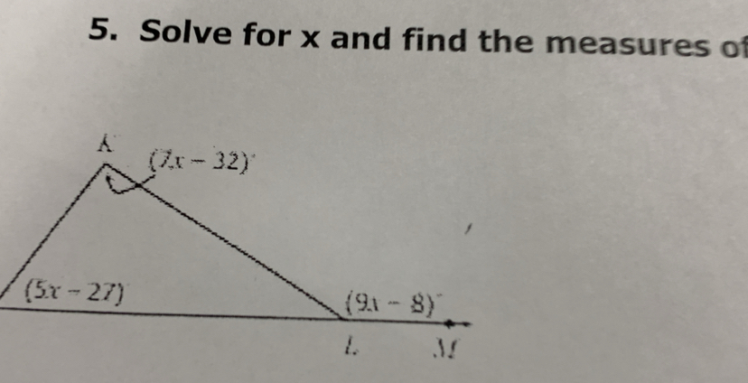 Solve for x and find the measures of