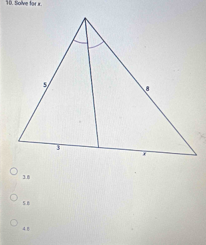 Solve for x.
3.8
5.8
4.8