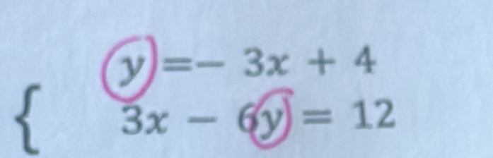 y)=-3x+4
3x-6y=12