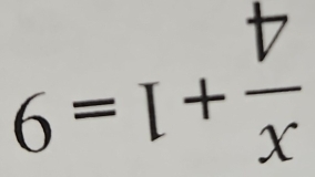 6=I+ b/x 