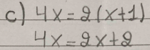 4x=2x+2