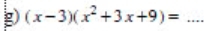 (x-3)(x^2+3x+9)= _