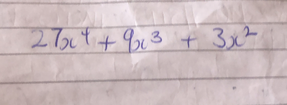 27x^4+9x^3+3x^2