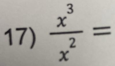  x^3/x^2 =