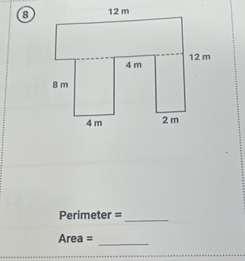 Perimeter =_ 
_
Area =