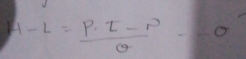 H-L= (P· I-P)/θ -0 sigma -0