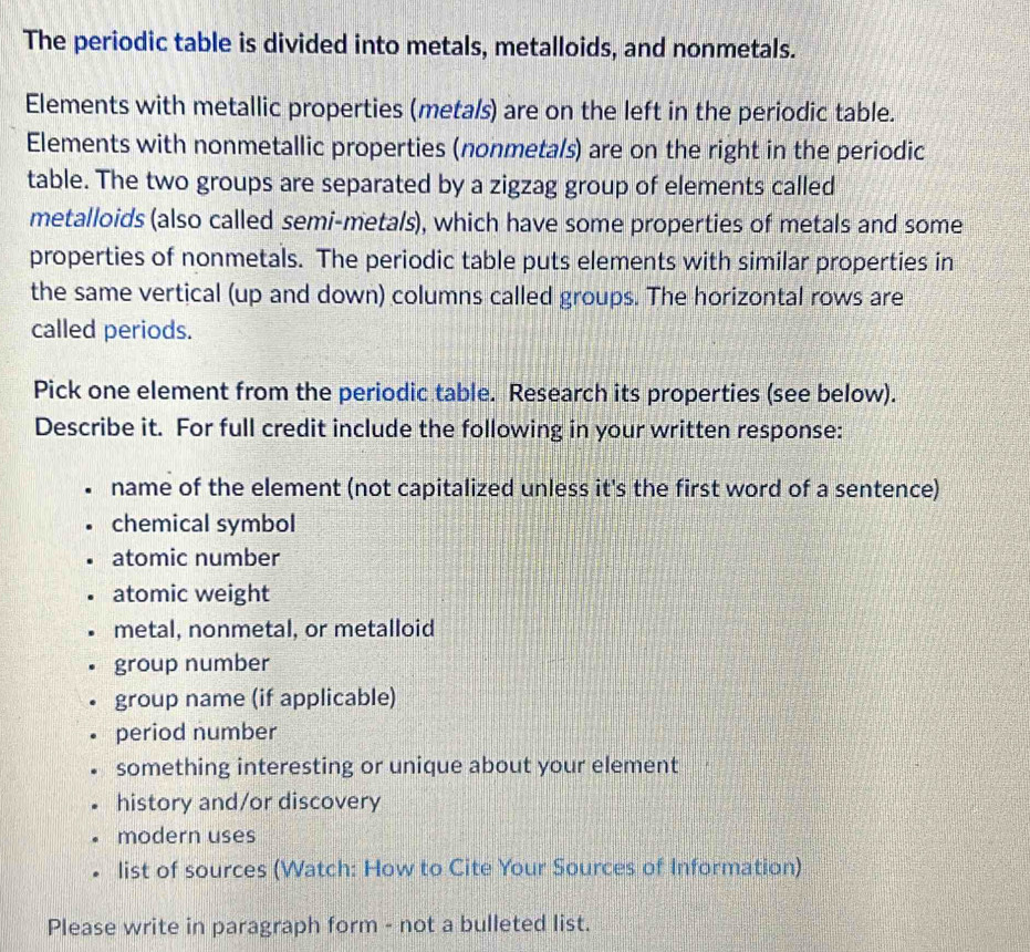 The periodic table is divided into metals, metalloids, and nonmetals ...
