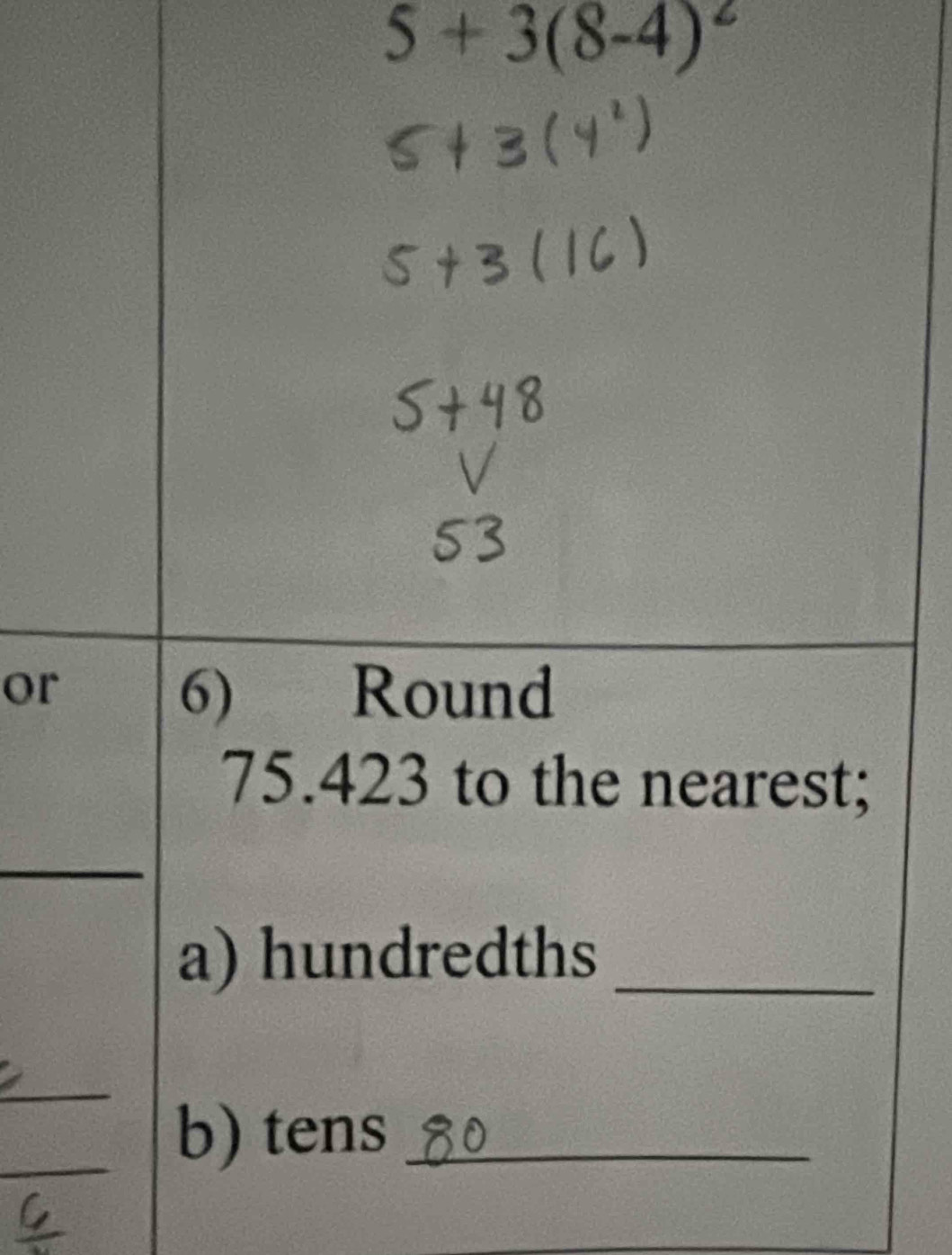 5+3(8-4)^2
or 
_