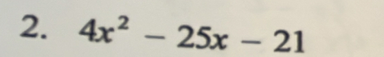 4x^2-25x-21