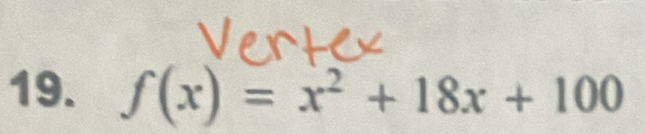 f(x)=x^2+18x+100