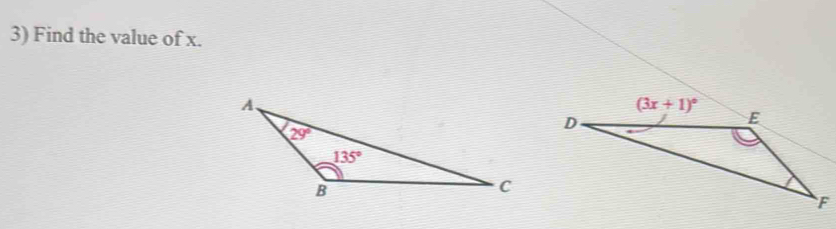 Find the value of x.
(3x+1)^circ 
D
E
F