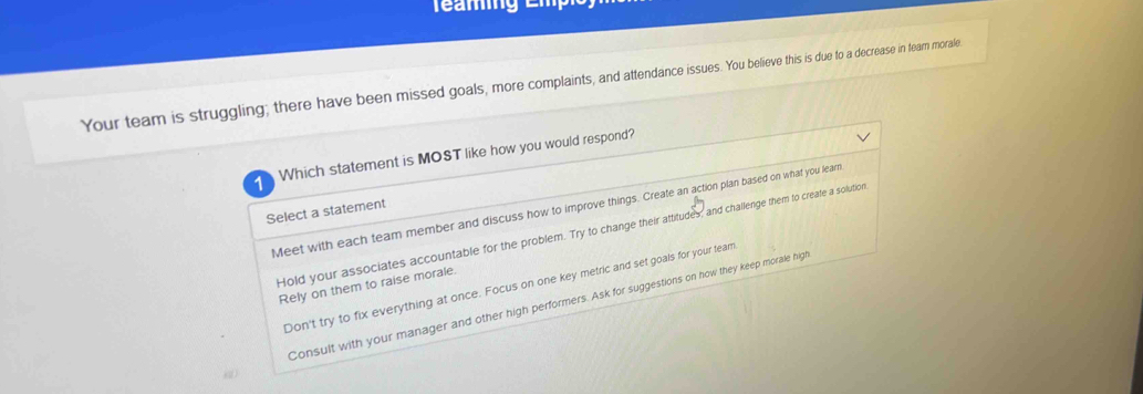 Solved: Your team is struggling; there have been missed goals, more ...