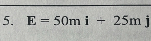 E=50mi+25mj