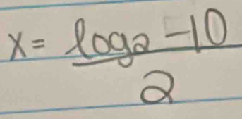 x=frac log _2-102