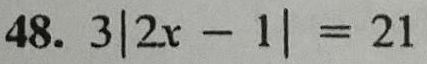 3|2x-1|=21
