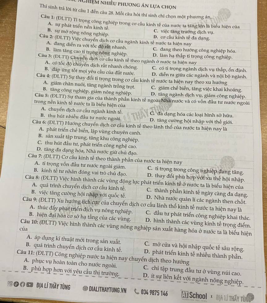 NHiệm nhiều phương án lựa chọn 
Thí sinh trả lời từ câu 1 đến câu 28. Mỗi câu hỏi thí sin 
④ DIALITHAYTUNG.VN 034 9875 146 AT School x