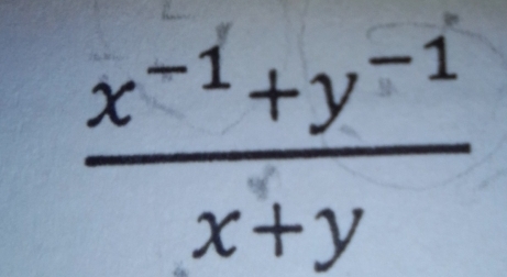  (x^(-1)+y^(-1))/x+y 