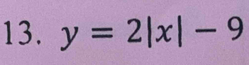 y=2|x|-9