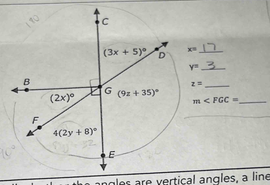 z=
m
angles are vertical angles, a line