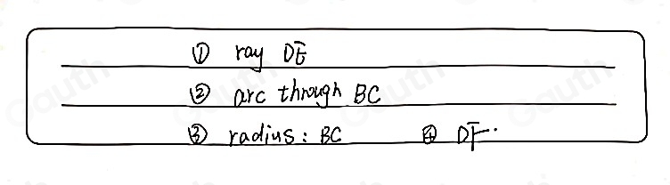 ① ray DE
② arc through BC
③ radius : BC DF