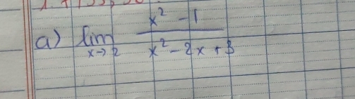 limlimits _xto 2 (x^2-1)/x^2-2x+3 