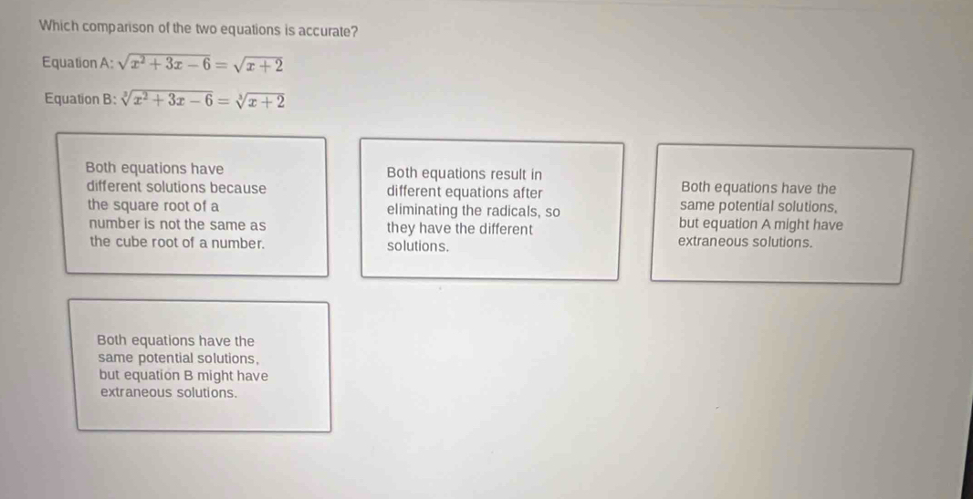 Solved: Which comparison of the two equations is accurate? Equation A ...