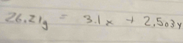 26.21g=3.1x+2.503y