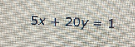 5x+20y=1