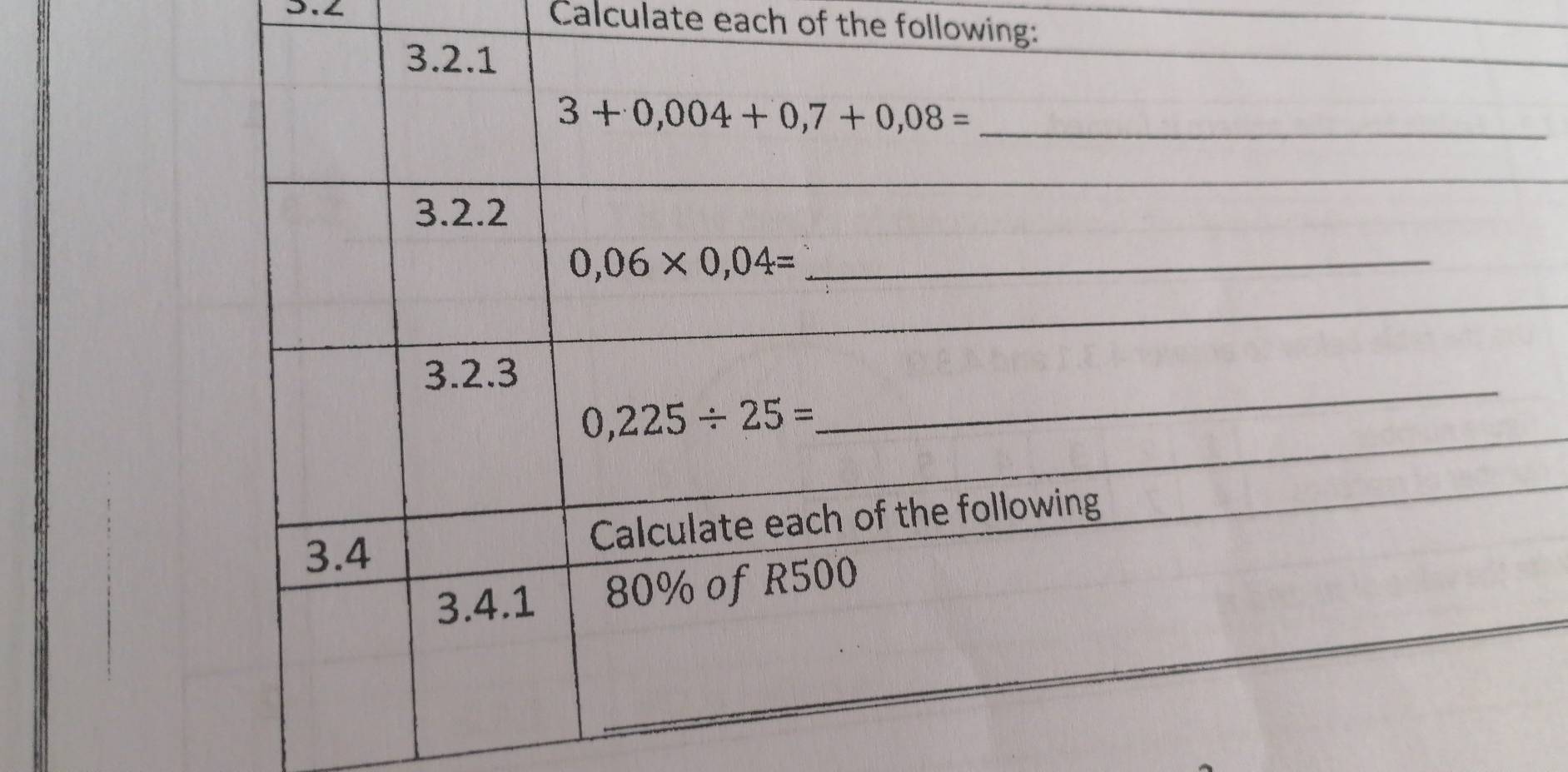 Calculate each of the following: